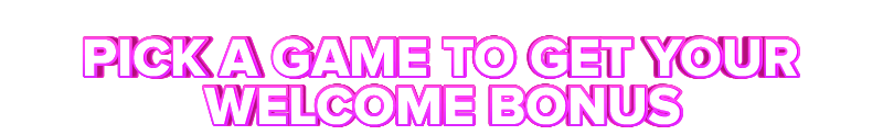 Native Gaming PICK A GAME TO GET YOUR WELCOME BONUS